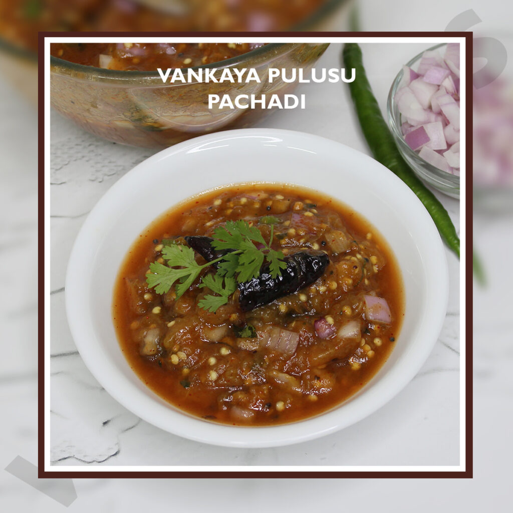 Vankaya Pulusu Pachadi